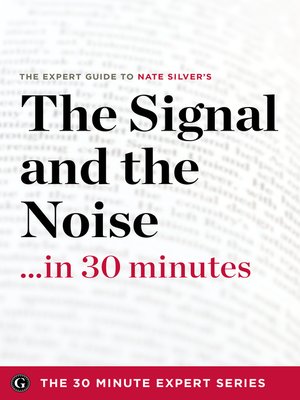 The Signal and the Noise in 30 Minutes - ebook